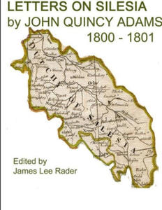 LETTERS ON SILESIA by JOHN QUINCY ADAMS 1801 - 2872580534