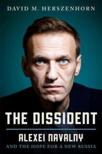 The Dissident: Alexei Navalny and the Hope for a New Russia - 2876335602