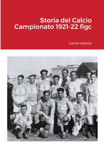 Storia del Calcio Campionato 1921-22 figc - 2875906223