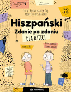 Hiszpaski dla dzieci. Zdanie po zdaniu + MP3 - 2868818695