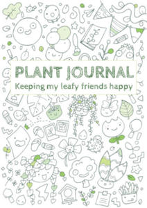 Plant Journal: Keeping my Leafy Friends Happy - 2877770686