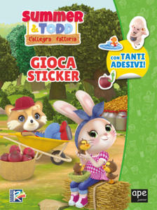 Summer & Todd. L'allegra fattoria. Gioca sticker - 2875910685