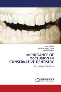 IMPORTANCE OF OCCLUSION IN CONSERVATIVE DENTISTRY - 2877619021