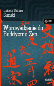 Wprowadzenie do buddyzmu Zen wyd. 3 - 2877033523