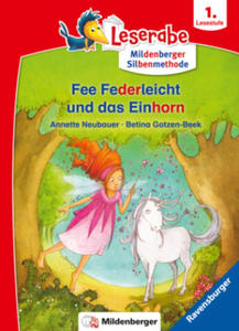 Fee Federleicht und das Einhorn - Leserabe ab 1. Klasse - Erstlesebuch fr Kinder ab 6 Jahren (mit Mildenberger Silbenmethode) - 2876937644