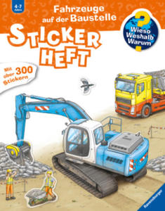 Wieso? Weshalb? Warum? Stickerheft: Fahrzeuge auf der Baustelle - 2872539987