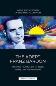 The Adept Franz Bardon - 2877606203