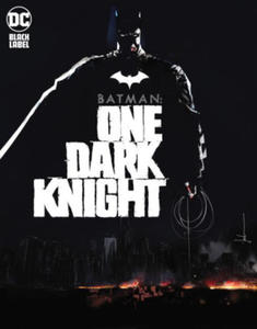 Batman: One Dark Knight - 2870387171