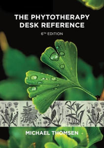 Phytotherapy Desk Reference - 2873492125