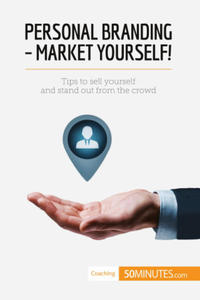 Personal Branding - Market Yourself! - 2875537499