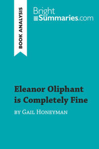 Eleanor Oliphant is Completely Fine by Gail Honeyman (Book Analysis) - 2877635695