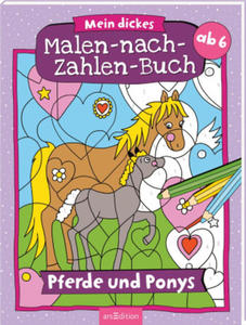 Mein dickes Malen-nach-Zahlen-Buch - Pferde und Ponys - 2870033462