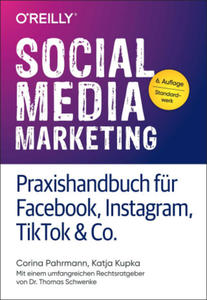 Social Media Marketing - Praxishandbuch fr Facebook, Instagram, TikTok & Co. - 2878615637