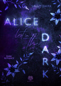 Alice lost in the Dark (Dark Romance) - 2877867976