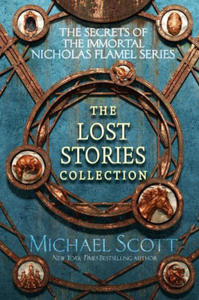 Secrets of the Immortal Nicholas Flamel: The Lost Stories Collection - 2871697997