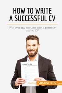 How to Write a Successful CV - 2868560819