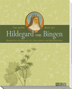 Das groe Buch der Hildegard von Bingen - 2872535581