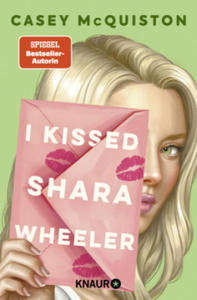 I Kissed Shara Wheeler - 2877775338