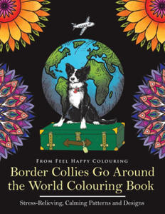Border Collies Go Around the World Colouring Book - 2871530136