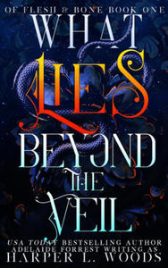 What Lies Beyond the Veil - 2869549256