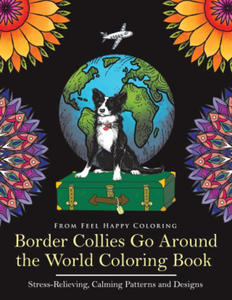 Border Collies Go Around the World Coloring Book - 2871911786