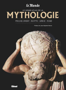 Le grand atlas de la mythologie NED Le Monde - 2870657077