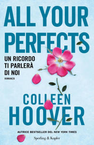 All your perfects. Un ricordo ti parler - 2871033030