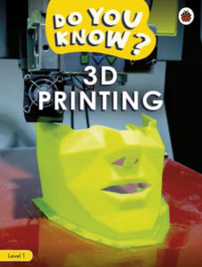 Do You Know? Level 1 - 3D Printing - 2871136118