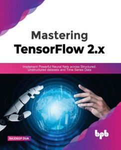 Mastering TensorFlow 2.x - 2869951604