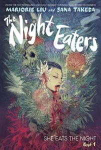 The Night Eaters: She Eats the Night (the Night Eaters Book #1) - 2871422778