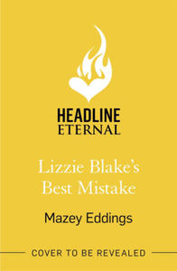 Lizzie Blake's Best Mistake - 2871997343