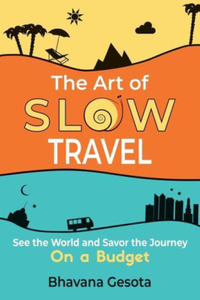 Art of Slow Travel - 2870530113
