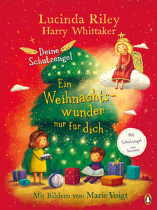 Deine Schutzengel - Ein Weihnachtswunder nur fr dich - 2871690012