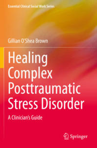 Healing Complex Posttraumatic Stress Disorder - 2877308831