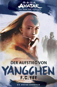 Avatar - Der Herr der Elemente: Die Avatar-Chroniken - Der Aufstieg von Yangchen - 2878431833