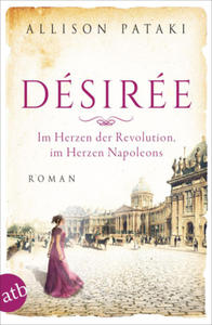 Dsire - Im Herzen der Revolution, im Herzen Napoleons - 2872892216