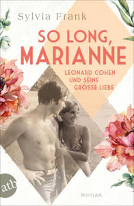 So long, Marianne - Leonard Cohen und seine groe Liebe - 2873897912