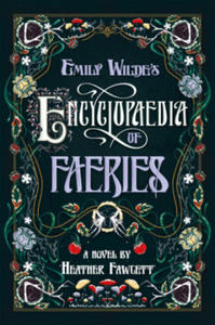 Emily Wilde's Encyclopaedia of Faeries - 2872724802