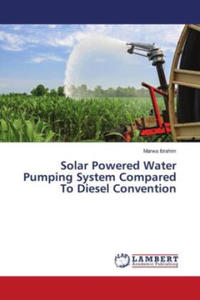 Solar Powered Water Pumping System Compared To Diesel Convention - 2877630149