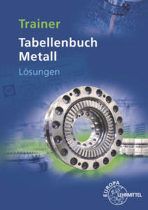 Lsungen zu 14030: Trainer Tabellenbuch Metall - 2878086071