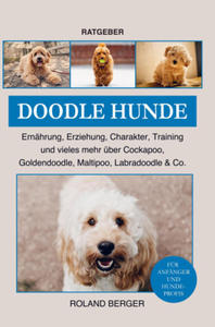 Doodle Hunde Cockapoo, Goldendoodle, Maltipoo, Labradoodle & Co. - 2877617355