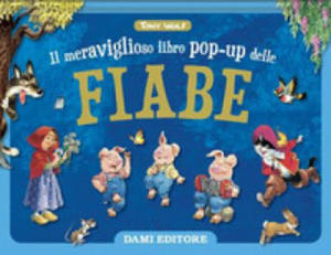 Meraviglioso libro pop-up delle fiabe. Maxi pop-up - 2872127880