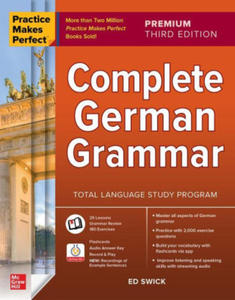 Practice Makes Perfect: Complete German Grammar, Premium Third Edition - 2872522406