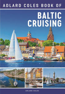 Adlard Coles Book of Baltic Cruising - 2874291572