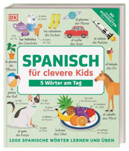Spanisch fr clevere Kids - 5 Wrter am Tag - 2870041549