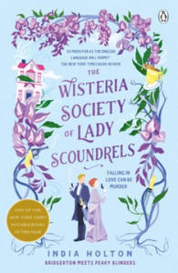 The Wisteria Society of Lady Scoundrels - 2869882385