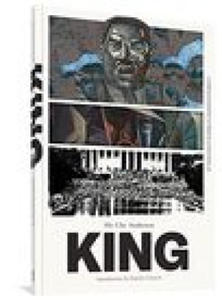 King: The Complete Edition: A Comics Biography of Martin Luther King, Jr. - 2878312429