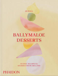 Ballymaloe Desserts, Iconic Recipes and Stories from Ireland - 2871136374