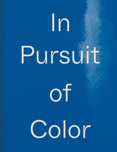 In Pursuit of Color - 2876538646