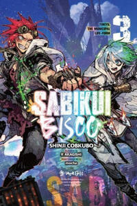 Sabikui Bisco, Vol. 3 (light novel) - 2870386708